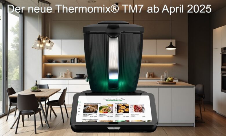 Thermomix® TM7: Krasse Funktionen und verfügbar ab April 2025